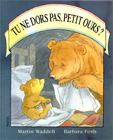 Book cover for Tu NE Dors Pas, Petit Ours?