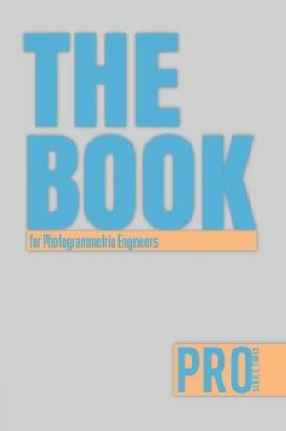 Cover of The Book for Photogrammetric Engineers - Pro Series Three