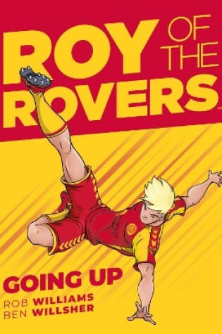 Cover of Roy of the Rovers: Going Up