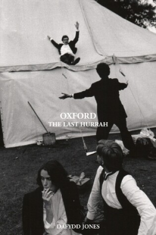 Cover of Oxford: The Last Hurrah