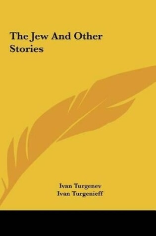 Cover of The Jew and Other Stories the Jew and Other Stories