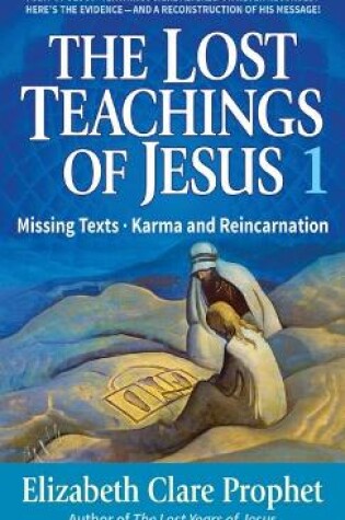 Cover of The Lost Teachings of Jesus - Pocketbook