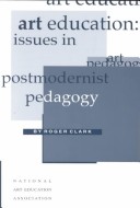 Book cover for Art Education: Issues in Postmodernist Pedagogy