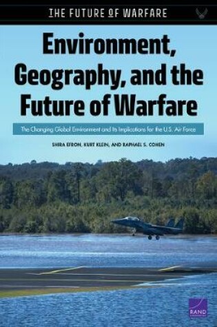 Cover of Environment, Geography, and the Future of Warfare