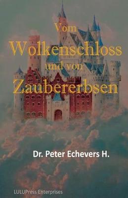 Cover of Vom Wolkenschloss und von Zaubererbsen