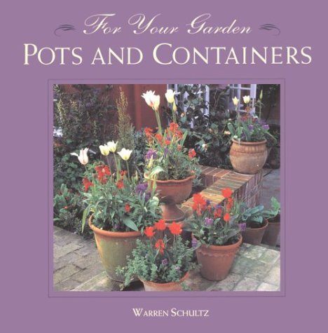 Book cover for For Your Garden - Pots & Containers