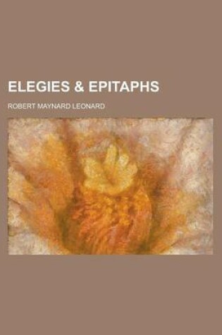 Cover of Elegies & Epitaphs