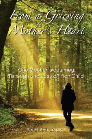 Cover of From a Grieving Mother's Heart