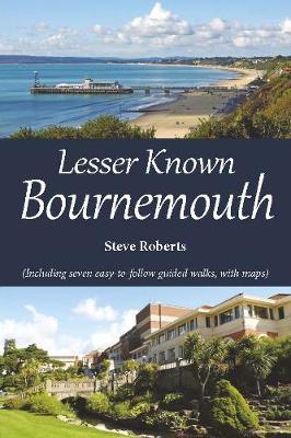 Book cover for Lesser Known Bournemouth