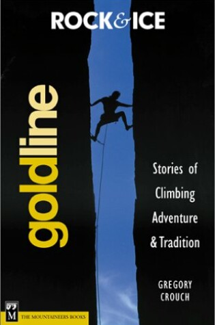 Cover of Rock and Ice Goldline