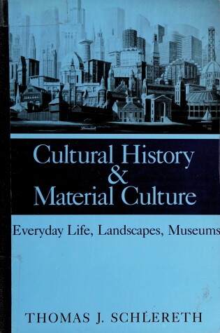 Cover of Cultural History and Material Culture