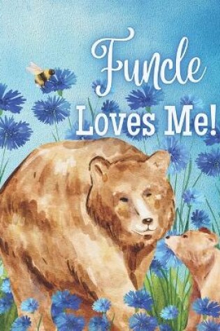 Cover of Funcle Loves Me!