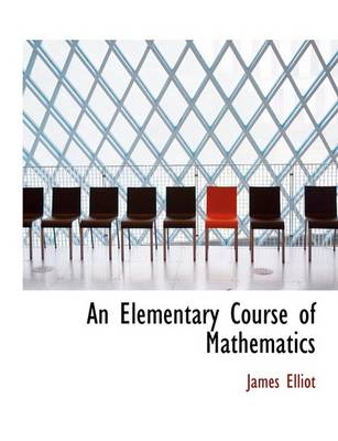 Book cover for An Elementary Course of Mathematics