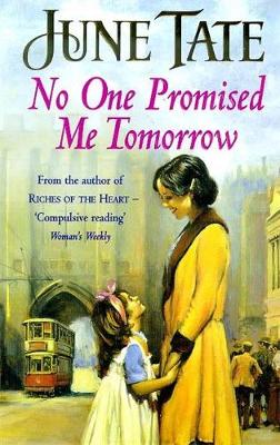Book cover for No One Promised Me Tomorrow