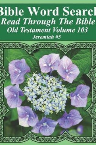 Cover of Bible Word Search Read Through The Bible Old Testament Volume 103