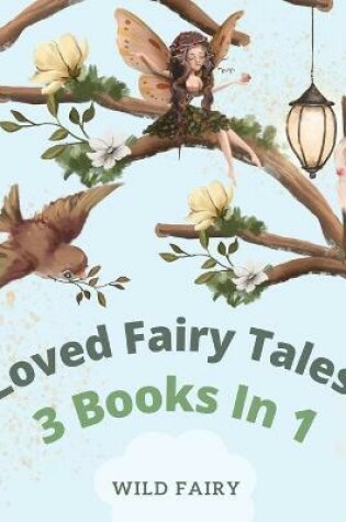 Cover of Loved Fairy Tales