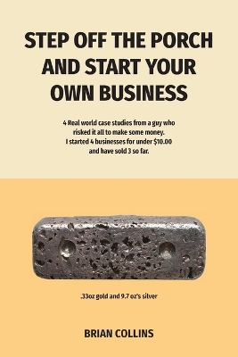 Book cover for Step off the porch and start your own Business