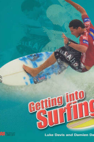 Cover of Getting Into: Surfing