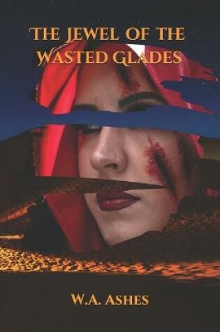 Cover of The Jewel of the Wasted Glades