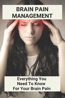 Book cover for Brain Pain Management