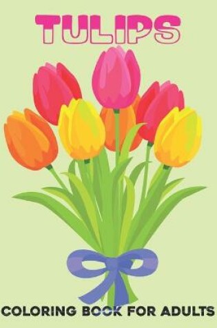 Cover of Tulips