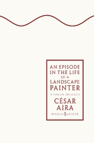 Cover of An Episode in the Life of a Landscape Painter