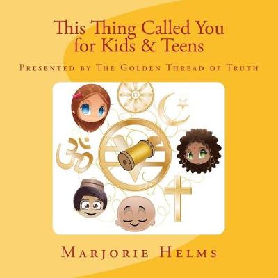 Cover of 'This Thing Called You' for Kids & Teens