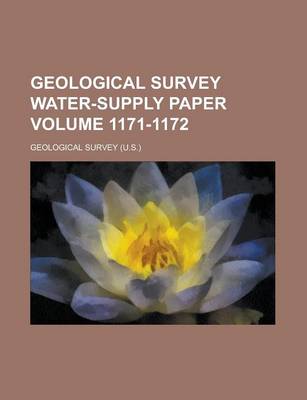 Book cover for Geological Survey Water-Supply Paper Volume 1171-1172