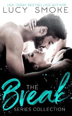 Book cover for The Break Series Collection