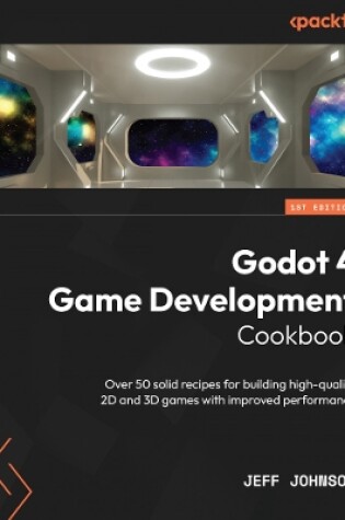 Cover of Godot 4 Game Development Cookbook