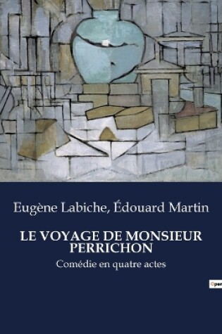 Cover of Le Voyage de Monsieur Perrichon