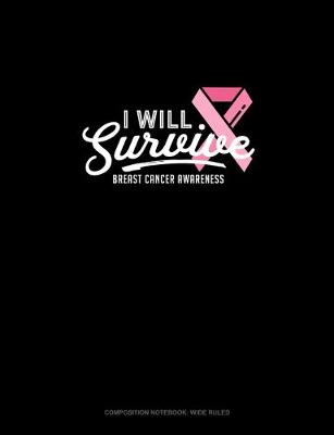 Book cover for I Will Survive Breast Cancer Awareness