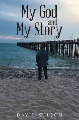 Cover of My God and My Story