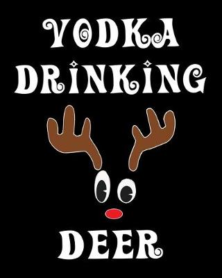Book cover for Vodka Drinking Deer