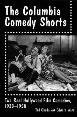 Cover of The Columbia Comedy Shorts