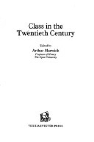 Cover of Class in the Twentieth Century