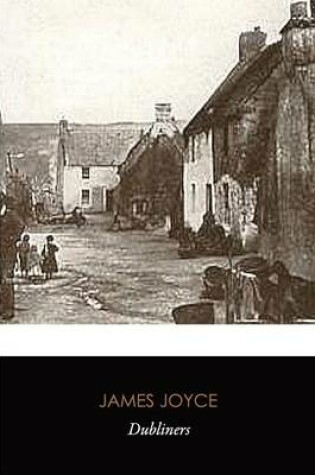 Cover of Dubliners (Original Classics)
