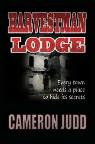 Cover of Harvestman Lodge