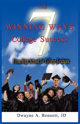 Cover of The 7 Winning Ways to College Success