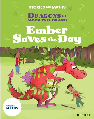 Book cover for Stories for Maths: Oxford Reading Level 7: Ember Saves the Day