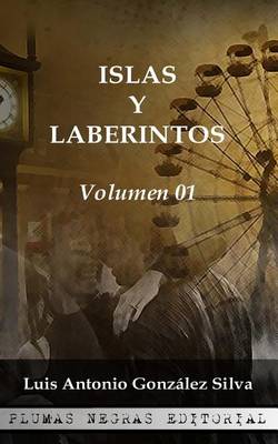 Book cover for Islas y Laberintos