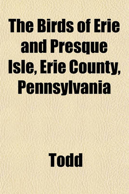 Book cover for The Birds of Erie and Presque Isle, Erie County, Pennsylvania