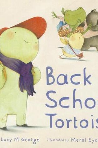 Cover of Back to School Tortoise