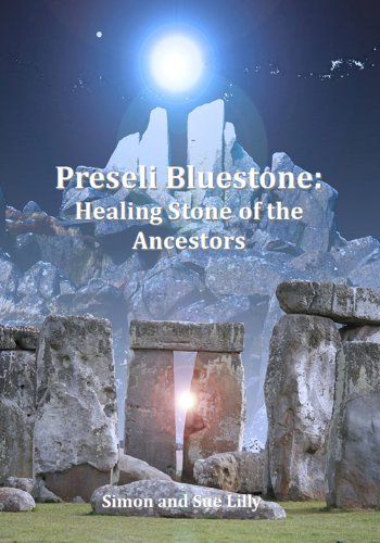 Book cover for Preseli Bluestone: Healing Stone of the Ancestors