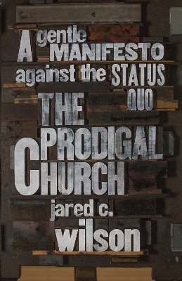 Book cover for The Prodigal Church