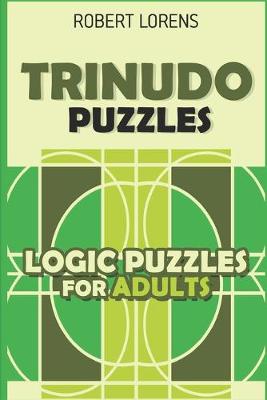 Cover of Logic Puzzles for Adults