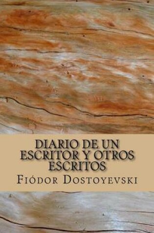 Cover of Diario de Un Escritor y Otros Escritos