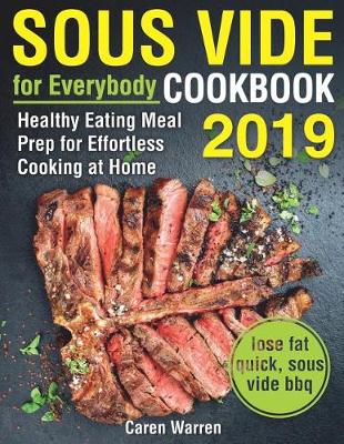 Book cover for Sous Vide for Everybody Cookbook 2019