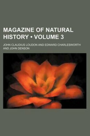 Cover of Magazine of Natural History (Volume 3 )