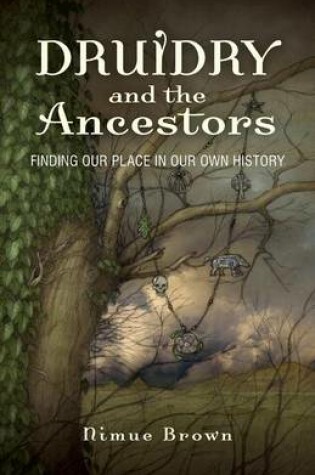 Cover of Druidry and the Ancestors